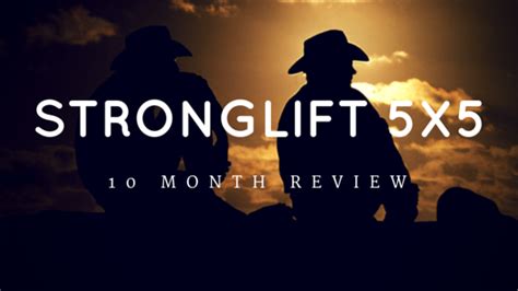 5x5 stronglifts results|Extensive 10 month Stronglifts 5x5 review & results [Article, Video].